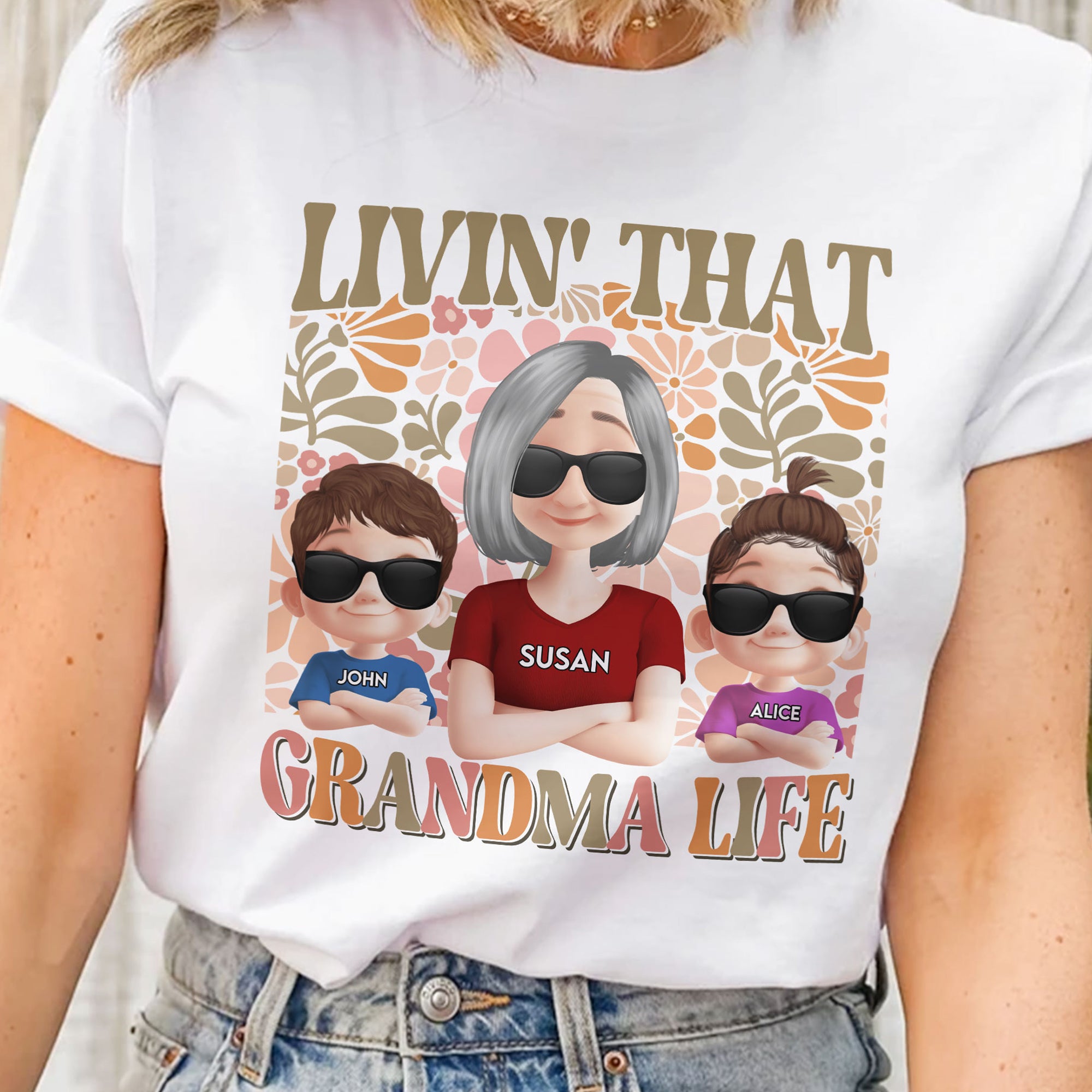 Livin' That Grandma Life - PersonalizedOne Size Shirt