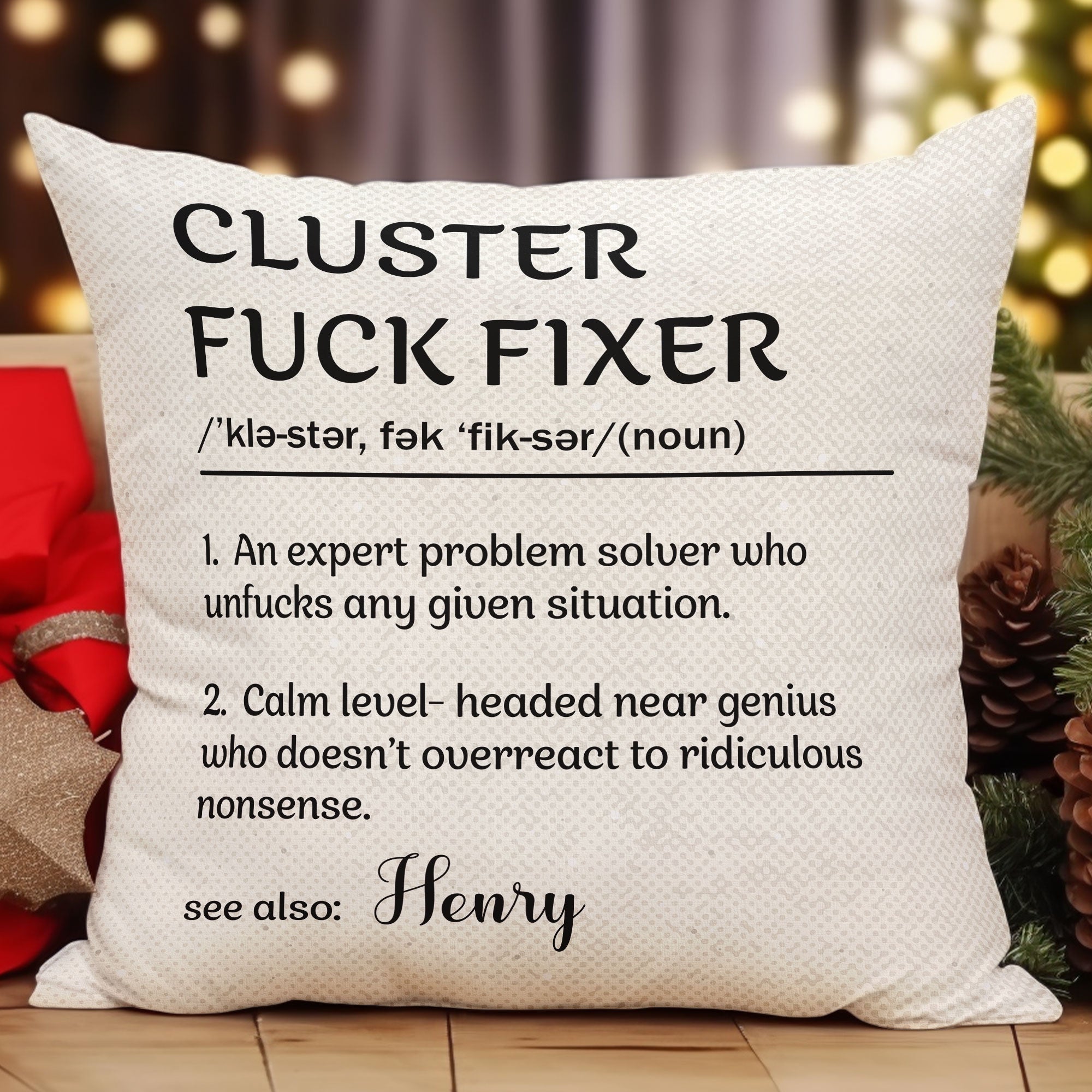 Funny Boss Gifts - Cluster Fuck Fixer - For Coworkers, Work Besties - Personalized Pillow (Insert Included)