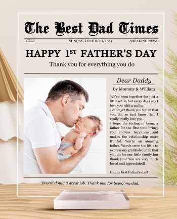Happy 1st Father's Day Thank You For Everything - Personalized Acrylic Photo Plaque