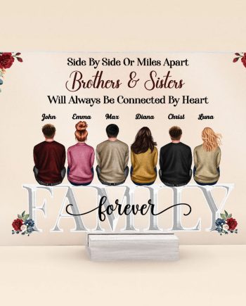 Brothers & Sisters Will Always Be Connected By Heart - Personalized Acrylic Plaque